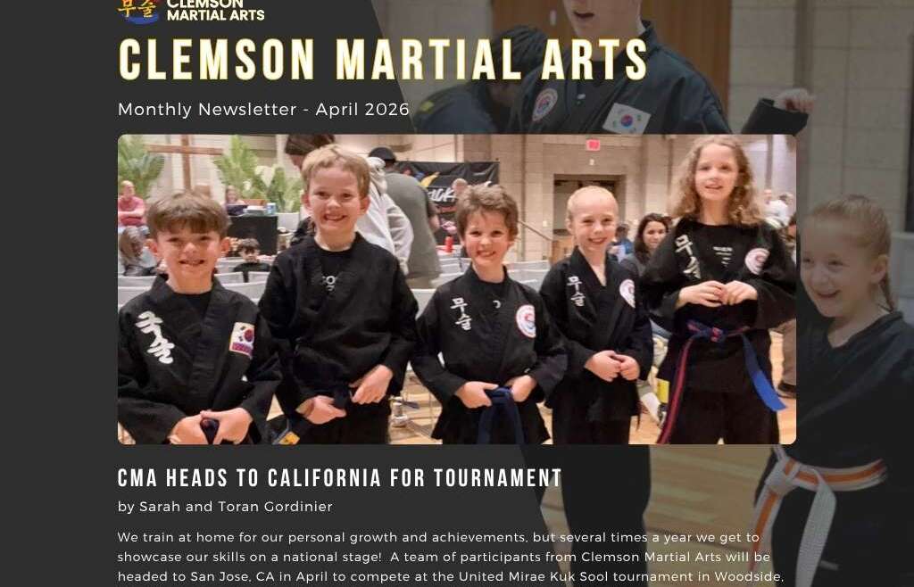 April Newsletter from Clemson Martial Arts